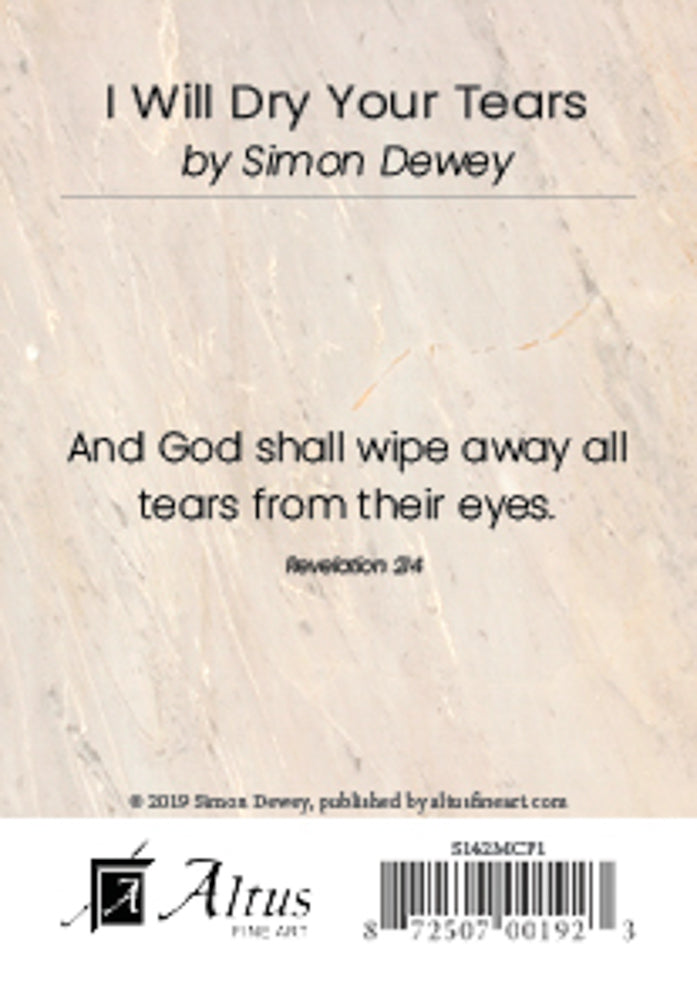 I Will Dry Your Tears by Simon Dewey
