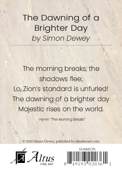The Dawning of a Brighter Day