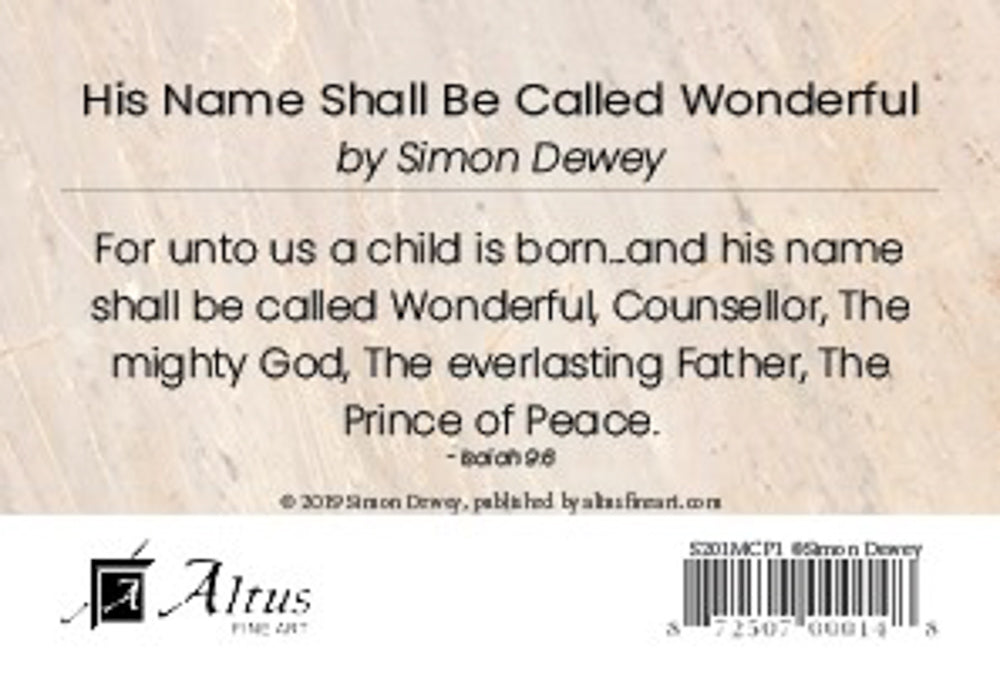 His Name Shall Be Called Wonderful by Simon Dewey
