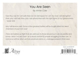You Are Seen