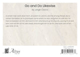 Go and Do Likewise