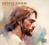 Cover of the ‘Gentle Savior’ 2025 calendar by Jay Bryant Ward, showcasing a serene, artistic portrait of Christ in profile.