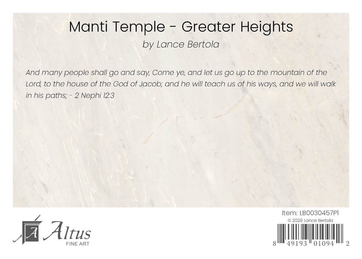 Manti Utah Temple - Greater Heights by Lance Bertola