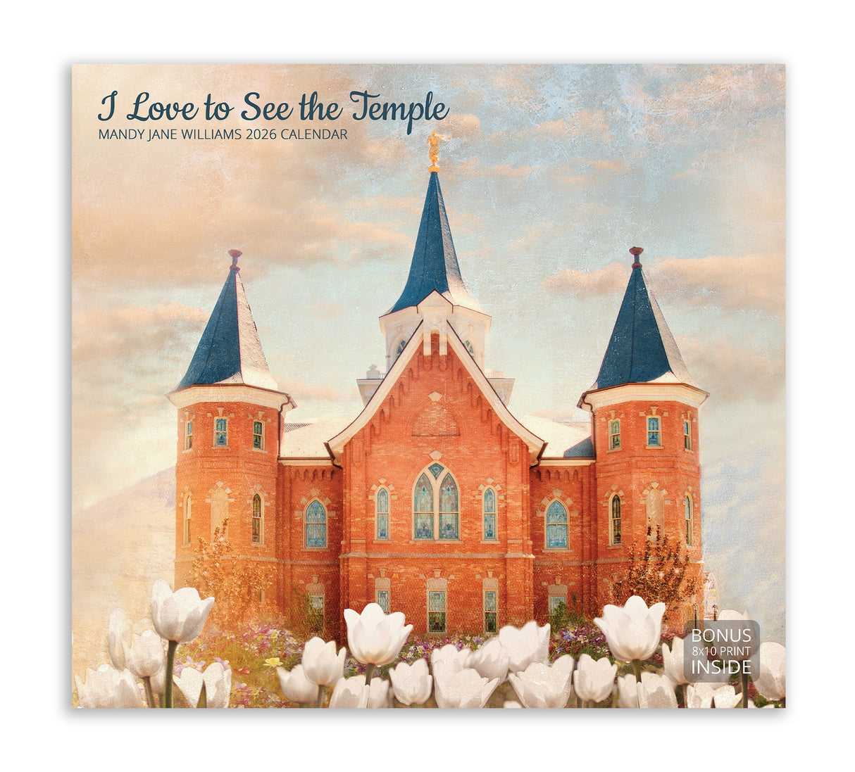 I Love to See the Temple Mandy Jane Williams 2026 Calendar
