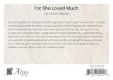 For She Loved Much