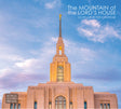 Front cover of Scott Jarvie’s 2025 calendar titled ‘The Mountain of the Lord’s House,’ showcasing a beautiful temple against a serene blue sky.