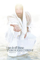 Rescuer - I Can Do All Things Through Christ 12x18 repositionable poster