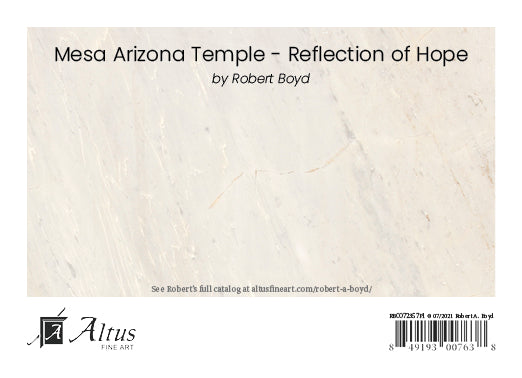 Mesa Temple - Reflection of Hope by Robert A Boyd