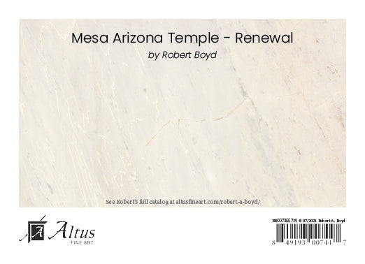 Mesa Temple - Renewal by Robert A Boyd