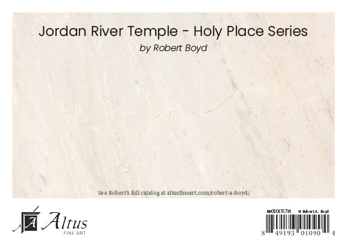 Jordan River Temple - Holy Places Series by Robert A Boyd