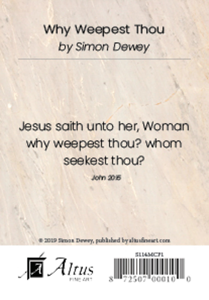 Why Weepest Thou by Simon Dewey