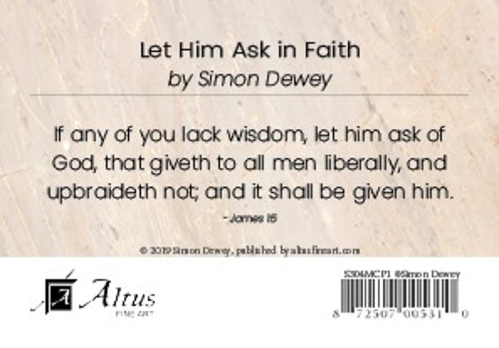 Let Him Ask in Faith minicard